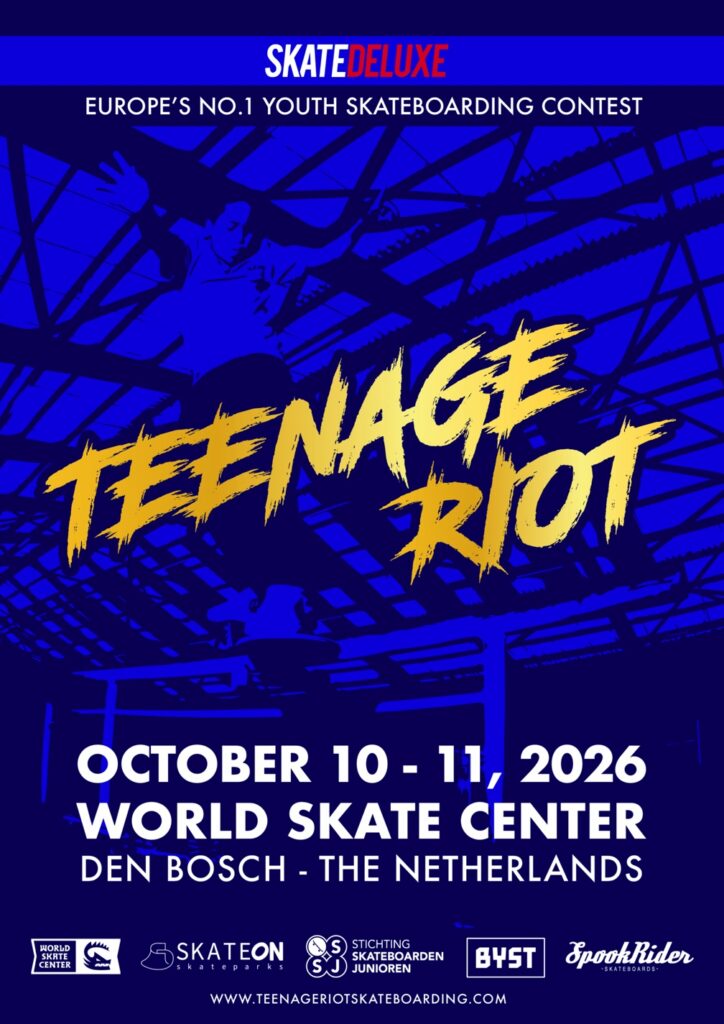 Flyer van de Teenage Riot Skateboarding skateboard wedstrijd voor skaters tot en met 17 jaar bij World Skate Center in Den Bosch op 10 en 11 Oktober 2026